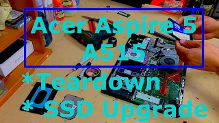 Acer Aspire 5 A515 NVMe SSD Upgrade, RAM, Hard Drive Replacement