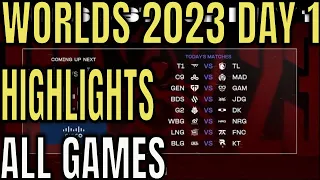 Worlds Highlights ALL GAMES 2023 Day 1 Part 1 |  T1 vs TL, C9 vs MAD, GEN vs GAM, BDS vs JDG