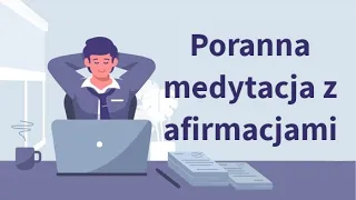 Poranna medytacja z AFIRMACJAMI❤️