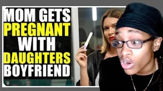 Mom Gets PREGNANT With DAUGHTERS BOYFRIEND! | Life Lessons With Luis Reaction