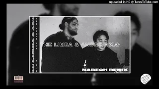The Limba & Andro - X.O (Nabech remix)