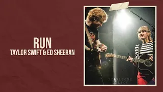 Taylor Swift - Run ft. Ed Sheeran (Taylor's Version) [From The Vault] (Lyric Video) HD