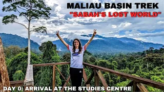 Sabah's Lost World: Arrival Day @ Research Base : Maliau Basin | Sabah | Borneo | Malaysia