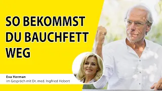 Richtig ABSPECKEN - Wie Du Dein Bauchfett schnell verbrennst!   / Dr. Ingfried Hobert & Eva Herman