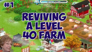 #hayday - Reviving Level 40 Farm #1