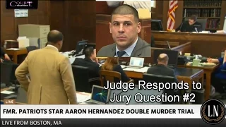 Aaron Hernandez Trial Response to Jury Question #2