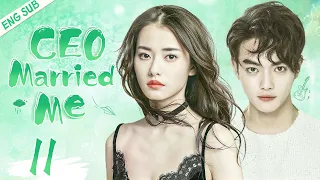 ENGSUB【CEO Married Me】▶EP11 | Xu Kai, Chai Biyun 💌CDrama Recommender