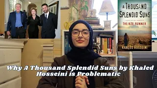 Why A Thousand Splendid Suns is Problematic