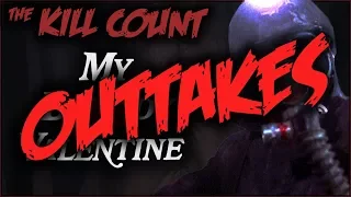 Kill Count OUTTAKES - My Bloody Valentine