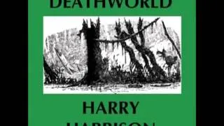 Deathworld audiobook by Harry Harrison (FULL audiobook) - part (1 of 3)