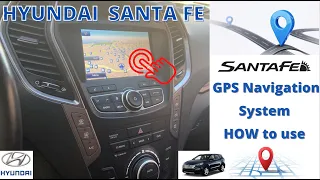 Hyundai Santa Fe GPS Navigation System review - How to use ?