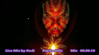 Live Mix by Godi  Psychedelic  Mix  08 09 19