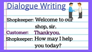 Dialogue writing between Shopkeeper and Customer about buying grocery items,  English conversation