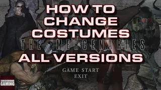 RE4 Mercenaries - Change Costumes (All Versions)