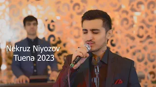 Некруз Ниёзов - / Nekruz Niyozov - Tuena 2023