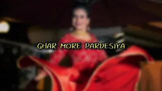 Ghar More Pardesiya |Shreya Ghoshal Vaishali Mhade |Kathak Choreography By Manisha Gole Ma’am 🥰