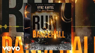 Vybz Kartel - Run Dancehall (Official Audio) ft. Lisa Mercedez