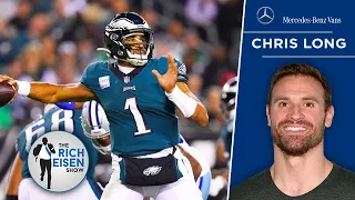 Chris Long Recaps the Jalen Hurts & Eagles’ Week 6 Win vs the Cowboys | The Rich Eisen Show