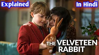 The Velveteen Rabbit - 2023 Animated Movie Explained In Hindi / Urdu