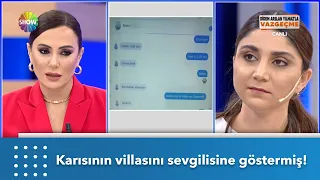 Karısının villasını eski sevgilisine göstermiş! | Didem Arslan Yılmaz'la Vazgeçme