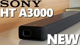 Sony HT A3000 BRAND NEW 3.1 Sound Bar | FULL SPECS & FEATURES | DOES IT WORTH?