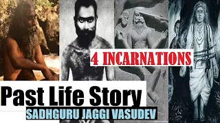 Sadhguru 4 Past Life Story and Purpose of His 4 Incarnations #Sadhguru-Rebirth #Isha_Foundation