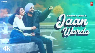 Jaan Warda (Official Video) | Sartaj Virk | Latest Punjabi Songs 2023 | T-Series