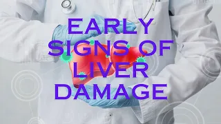 5 Early Warning Signs of Liver Damage