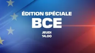 🔴EN DIRECT  - édition spéciale Banque Centrale Européenne