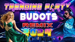 NEW TRENDING II PARTY II BUDOTS II REMIX  II 2024🔊❤️🔥 #remix #trending #fyp
