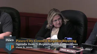Pasco City Council Regular Meeting, June 6, 2022