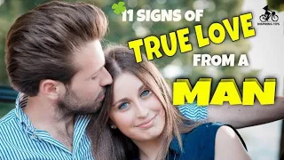 11 Clear Signs of True Love from a Man