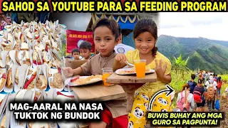 FEEDING PROGRAM SA TUKTOK NG BUNDOK! | GRABE KINAYA NG MGA GURO 😱