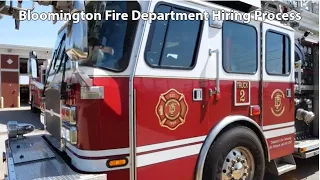 Bloomington Fire Hiring Process Video