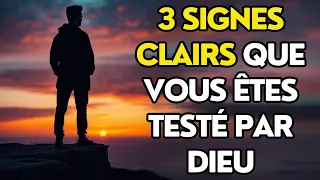 3 SIGNES clairs que Dieu vous met à l’épreuve – Découvrez pourquoi