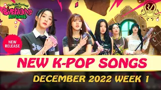 NEW K-POP SONGS | DECEMBER 2022 WEEK 1 | NEW K-POP COMEBACK SONGS | NEW RELEASED K-POP SONGS