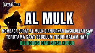 Lantunan merdu Surat Al Mulk penyejuk sekaligus penenang hati penolong dari siksa alam kubur