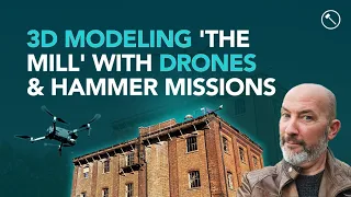 How to 3D model a building using drones? | Hammer Missions