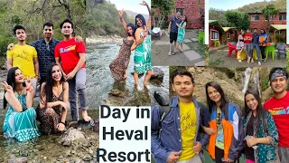 Heval Resort and Cottage 🌄//A day in mountains 😍//Friends Trip