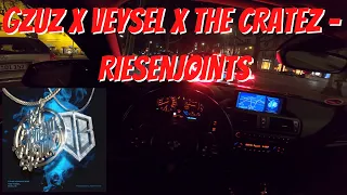 Let's Drive: Gzuz X Veysel X The Cratez - Riesenjoints