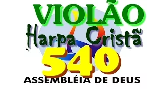 540-  AO  VER  A  CRUZ  -  VIOLÃO / TAB