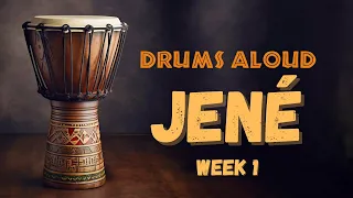 Djembe Drumming Patterns - Jené - Week 1 - 2024.03.30