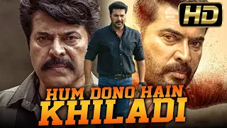 Hum Dono Hai Khiladi (Full HD) - South Indian Hindi Dubbed Full Movie | Mammootty, Gopika