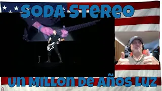 Soda Stereo   Un Millon De Años Luz Gira Me Verás Volver REACTION