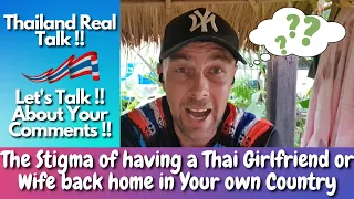 Bar Girls, GoGo Girls & The Stigma of having a Thai Girlfriend or Wife back home