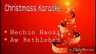 Hechin Haokip/Aw Bethlehem/soundtrack