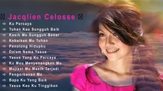 Lagu rohani kristen  Jacqlien celosse