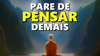 Você vai parar de pensar demais | Uma poderosa história Zen