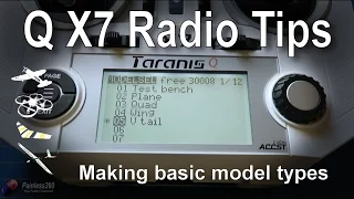 Taranis Q X7 Radio: Creating basic model types (quad, plane, v tail and wing)