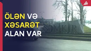 Şəmkirdə ağır qəza: minik və yük maşınları toqquşdu - APA TV